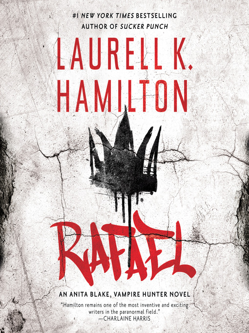 Title details for Rafael by Laurell K. Hamilton - Wait list